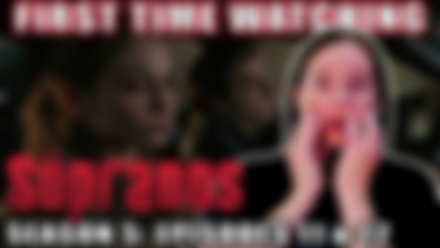 EARLY ACCESS: THE SOPRANOS | Season 5 | Episodes 11 & 12 | First Time Watching | TV Reaction