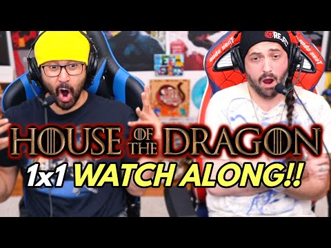 HOUSE OF THE DRAGON Series Premiere | 1x1 - WATCH ALONG!!
