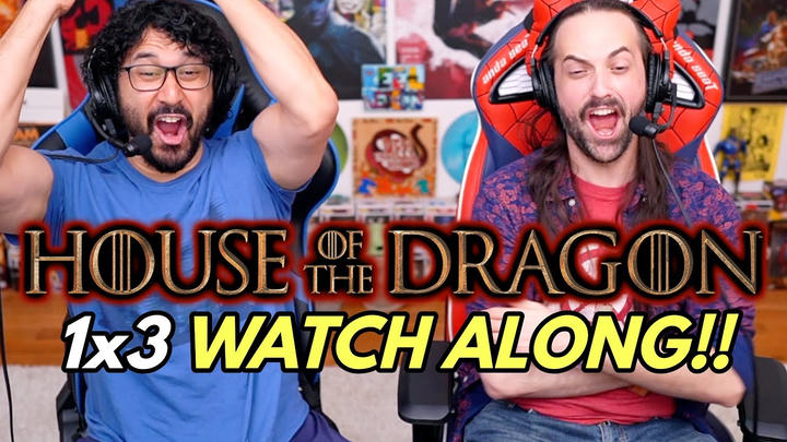 House Of The Dragon 1x3 WATCH ALONG!!