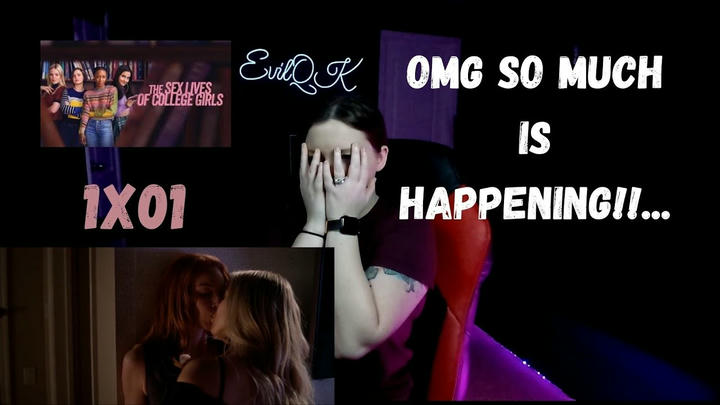 EvilQK - The Sex Lives of College Girls (2021)