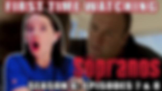 EARLY ACCESS: THE SOPRANOS | Season 6 | Episodes 7 & 8 | First Time Watching | TV Reaction