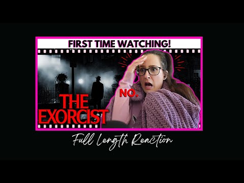 The Exorcist (1973) Full Length Reaction