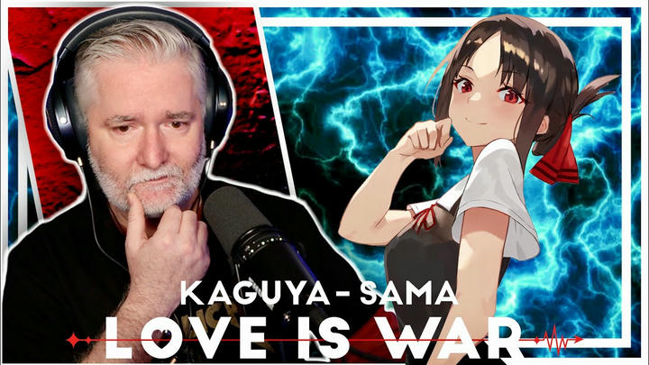 Kaguya-Sama: Love Is War - S01/E11 WATCH ALONG REACTION