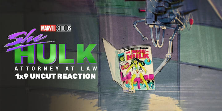 She-Hulk 1x9 Finale Uncut Reaction!