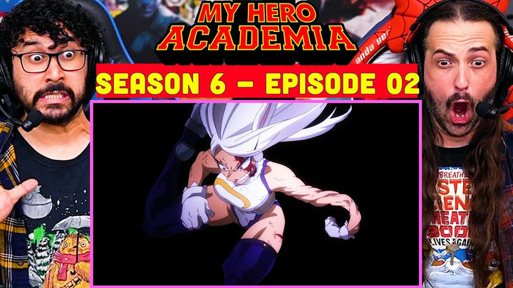 My Hero Academia | 6x2 - WATCH ALONG!!