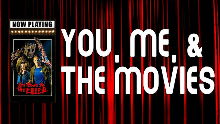 You Might Be The Killer (2018) | Full-Length Commentary