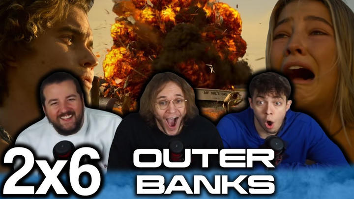 Outer Banks 2x6 "My Druthers" Early Access/Watchalong