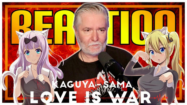 Kaguya-Sama: Love Is War S02/E01 - WATCH ALONG REACTION