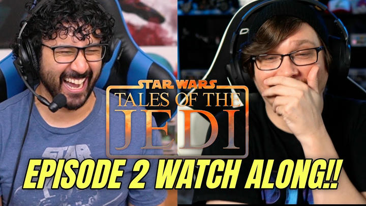 Tales Of The Jedi Episode 2 Watch Along!