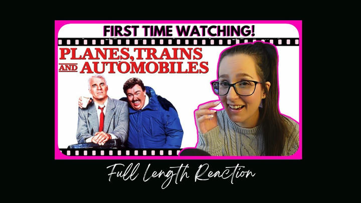 Planes, Trains + Automobiles (1987) Full Length Reaction