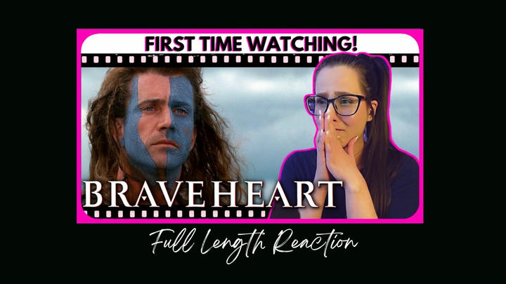 Braveheart (1995) Full Length Reaction