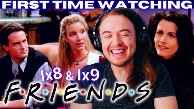 Friends 1x 8 & 9 FULL Reactions