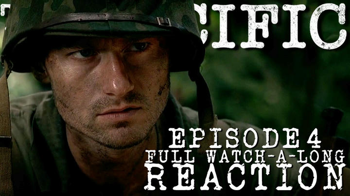 The Pacific Episode 4 REACTION!! (full watch-a-long)