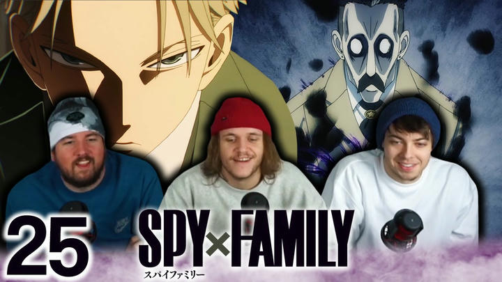 Spy x Family Episode 25 "FIRST CONTACT" Early Access/Watchalong!