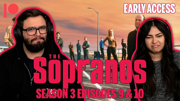 EARLY ACCESS: The Sopranos Season 3 Episodes 9 & 10 YouTube Reaction!!