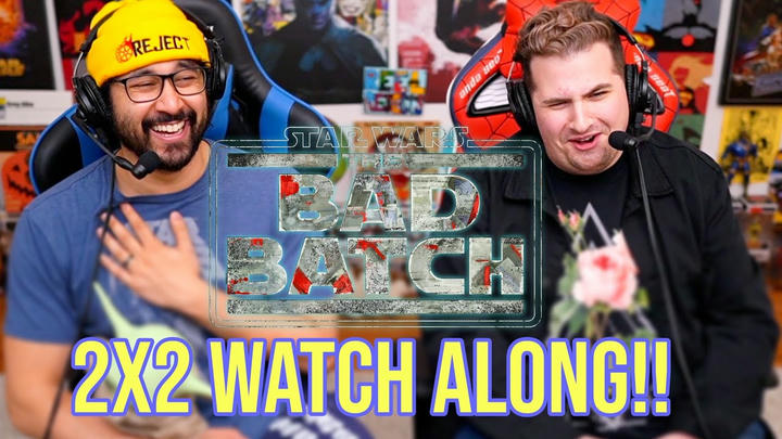 The Bad Batch 2x2 WATCH ALONG!!