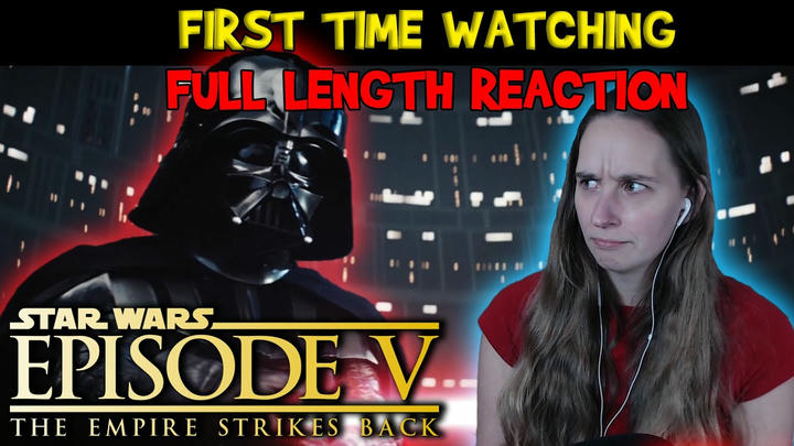 *FULL LENGTH REACTION* for Star Wars Episode 5 - The Empire Strikes Back