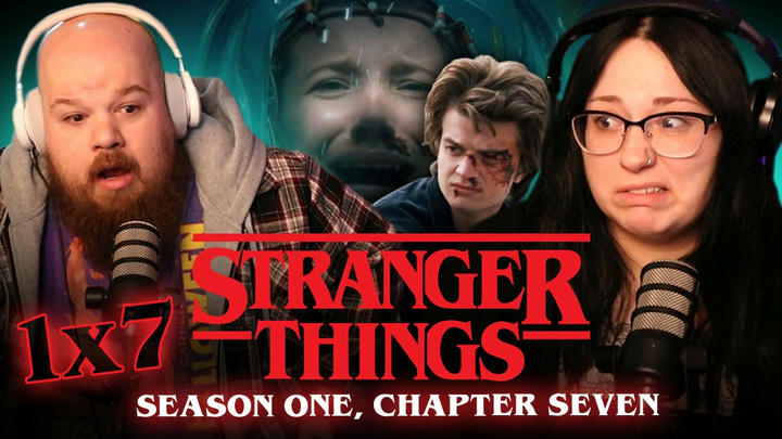 EXTENDED | STRANGER THINGS [1x7] (REACTION)