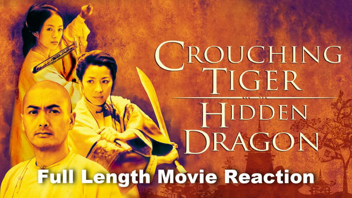 Crouching Tiger, Hidden Dragon Full Length Movie Reaction