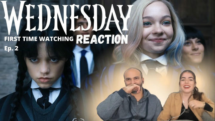 "Wednesday" Reaction (Episode 2)
