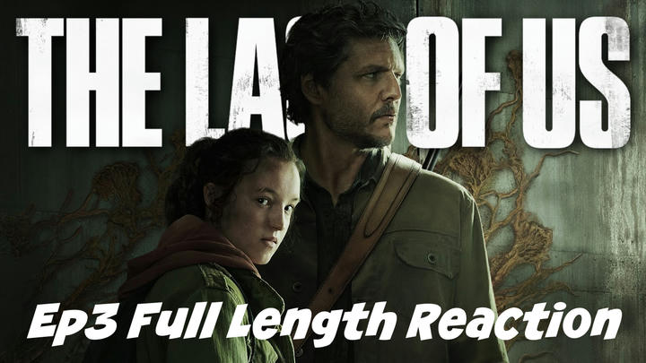 The Last of Us Episode 3 Full Length Reaction