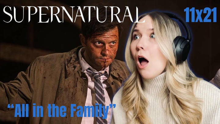 Supernatural S11E21 - "All In the Family" Reaction