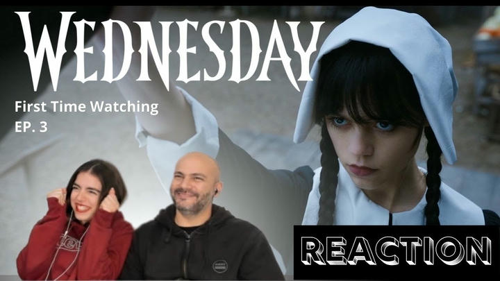 "Wednesday" Reaction (Episode 3)
