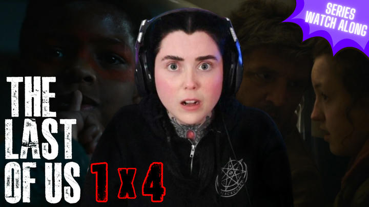 The Last of Us - EPISODE 4 - WATCH ALONG Full Length Reaction