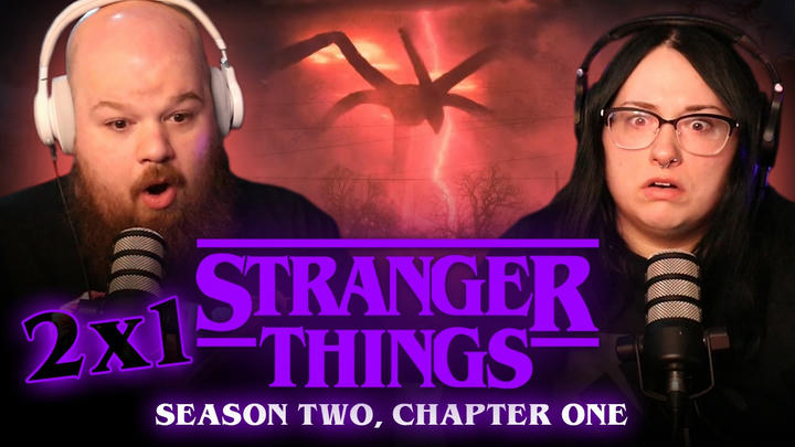 STRANGER THINGS [2x1] | EXTENDED REACTION