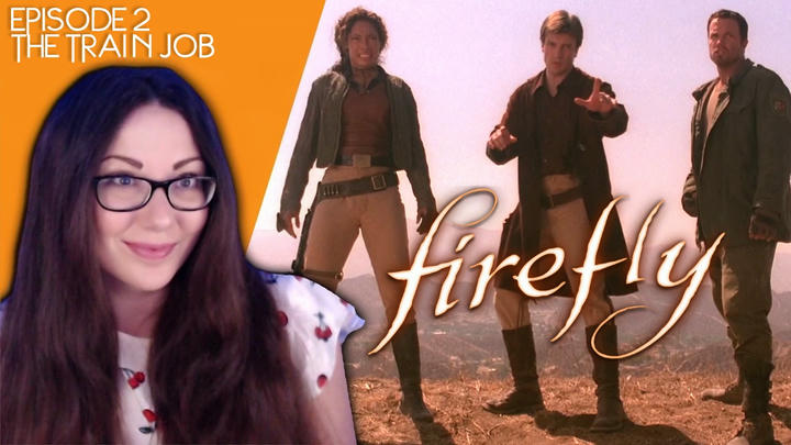 Firefly - Episode 2 The Train Job - Full Reaction