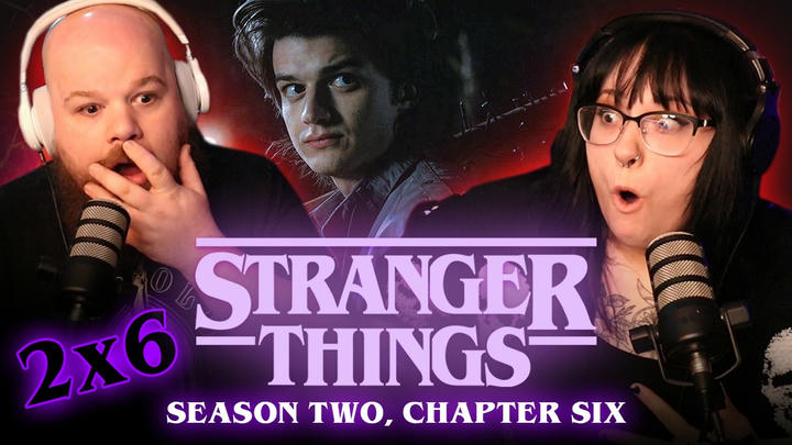 STRANGER THINGS [2x6] | EXTENDED REACTION