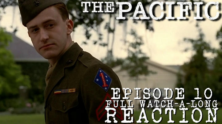 The Pacific Episode 10 REACTION!! (full watch-a-long)