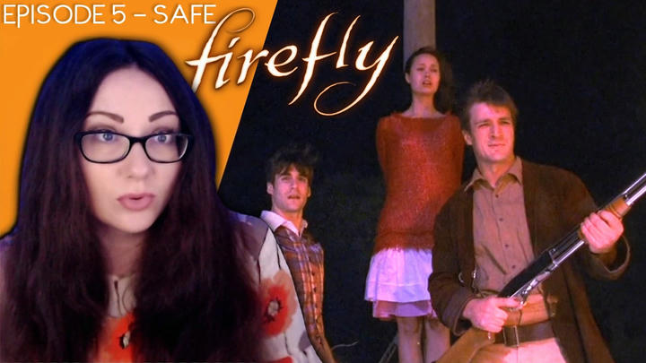 Firefly - Episode 5 Safe - Full Reaction