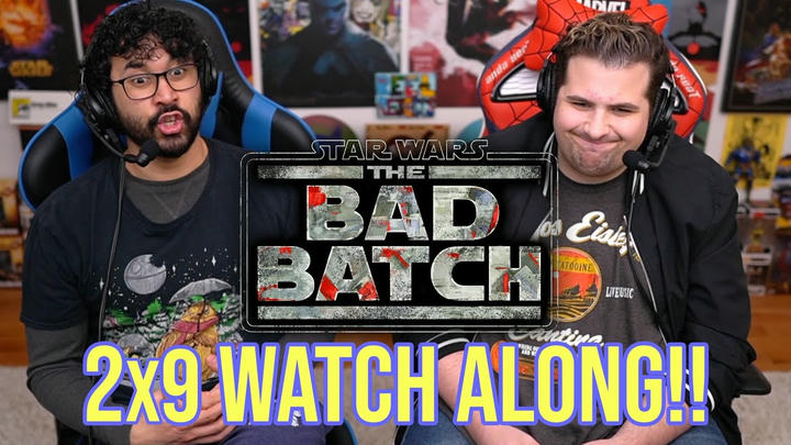 The Bad Batch 2x9 WATCH ALONG!!