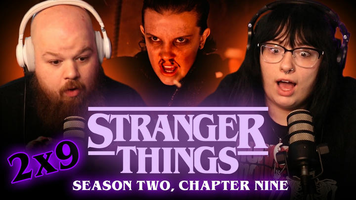 STRANGER THINGS [2x9] | EXTENDED REACTION