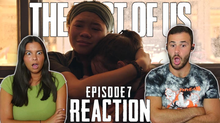 The Last of Us 1x7 Reaction & Review
