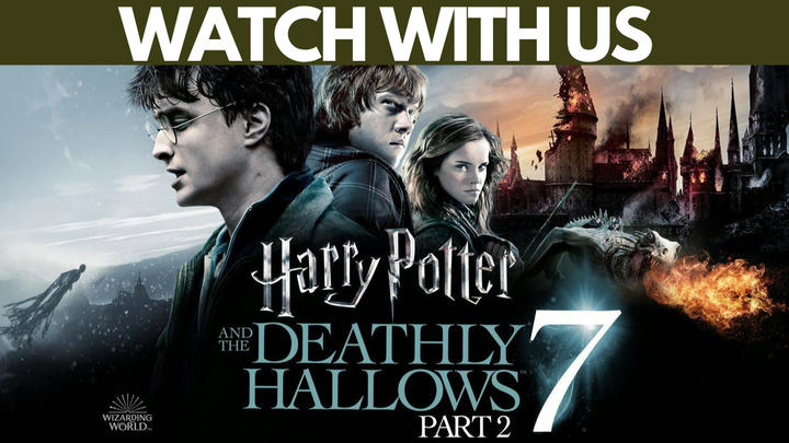 Harry Potter and the Deathly Hallows: Part 2 (Watch with us)