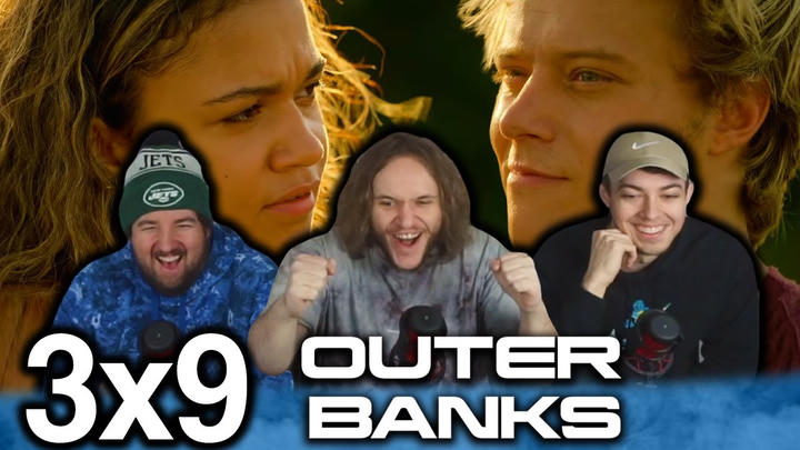 Outer Banks 3x9 "Welcome to Kitty Hawk" Early Access/Uncut Reaction