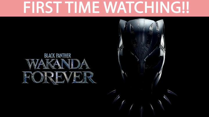 Black Panther: Wakanda Forever (2022) - Full Reaction