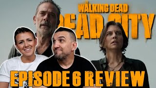 The Walking Dead: Dead City Episode 6 'Doma Smo' REVIEW!!
