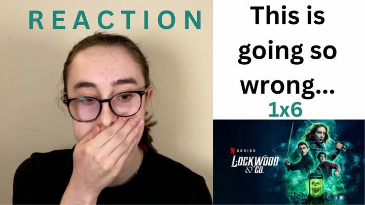 Lockwood & Co. Season1 Episode 7 'Mesmerized' | Blind Reaction