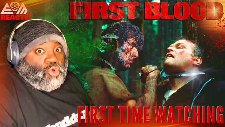 EOM Reacts - First Blood (1982)