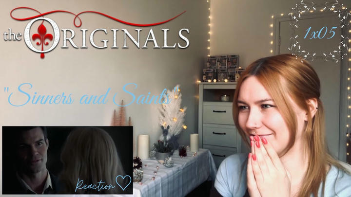 The Originals 1x05 - "Sinners And Saints" Reaction