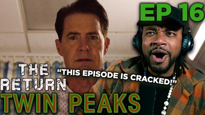 Twin Peaks: The Return EPISODE 16 (First Time Reaction)