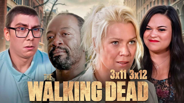 The Walking Dead 3x11 & 3x12 Reaction | “I Ain’t a Judas” & “Clear” |First Time Watching|
