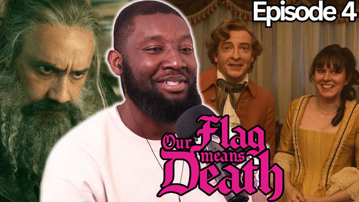 "I'm Blackbeard" Our Flag Means Death | Season 1 Episode 4 | Reaction & Commentary