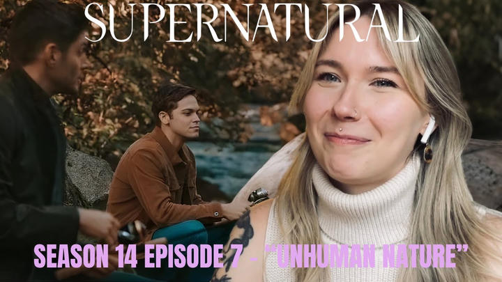 Supernatural S14E07 - "Unhumane Nature" Reaction