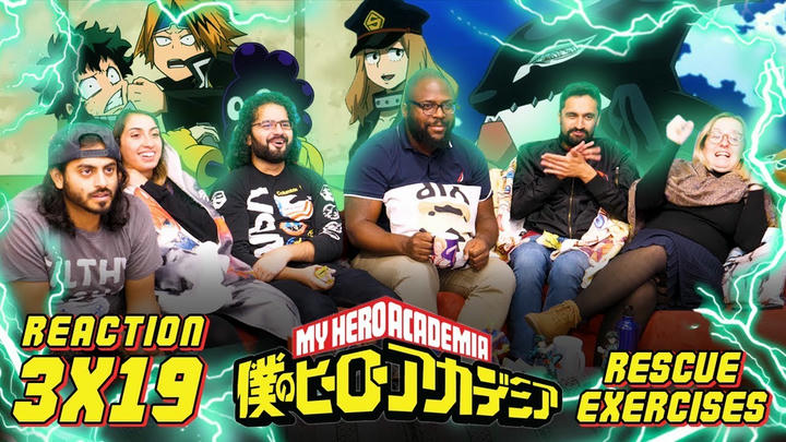 My Hero Academia - 3x19 Rescue Exercises  - Group Reaction