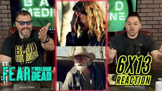 Fear the Walking Dead Season 6 episode 13 reaction