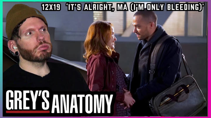 FIRST TIME WATCHING Grey's Anatomy REACTION 12x19 'It's Alright, Ma (I'm Only Bleeding)'